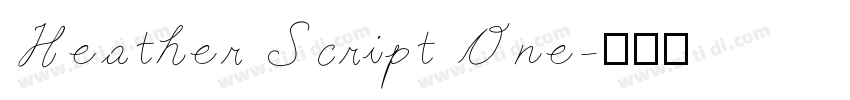 Heather Script One字体转换